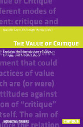 Graw / Menke / Boltanski |  The Value of Critique | Buch |  Sack Fachmedien
