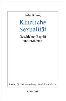 König |  Kindliche Sexualität | Buch |  Sack Fachmedien