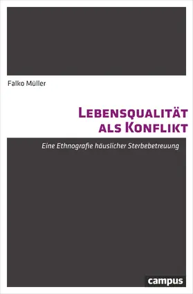 Müller |  Lebensqualität als Konflikt | Buch |  Sack Fachmedien