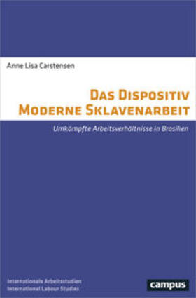 Carstensen |  Das Dispositiv Moderne Sklavenarbeit | Buch |  Sack Fachmedien