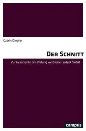 Dingler |  Der Schnitt | Buch |  Sack Fachmedien