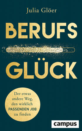 Glöer |  Berufsglück | Buch |  Sack Fachmedien