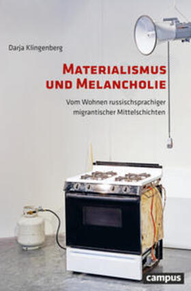 Klingenberg |  Materialismus und Melancholie | Buch |  Sack Fachmedien