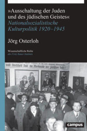 Osterloh |  Osterloh, J: »Ausschaltung der Juden und des jüdischen Geist | Buch |  Sack Fachmedien