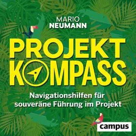 Neumann |  Projekt-Kompass | Sonstiges |  Sack Fachmedien