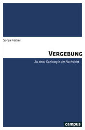Fücker |  Fücker, S: Vergebung | Buch |  Sack Fachmedien