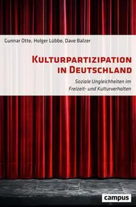 Otte / Lübbe / Balzer |  Kulturpartizipation in Deutschland | Buch |  Sack Fachmedien