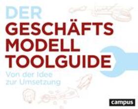 Buchholz / Bürger |  Der Geschäftsmodell-Toolguide | Buch |  Sack Fachmedien