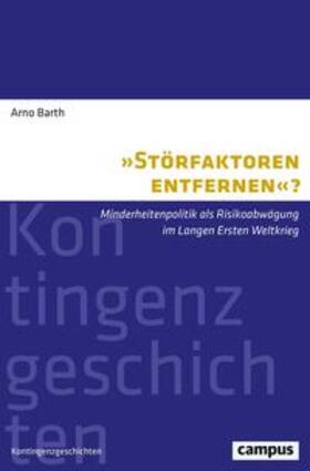 Barth |  Barth, A: »Störfaktoren entfernen«? | Buch |  Sack Fachmedien