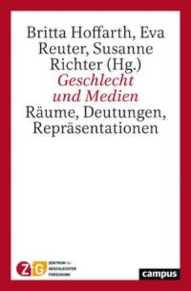 Hoffarth / Richter / Reuter |  Geschlecht und Medien | Buch |  Sack Fachmedien