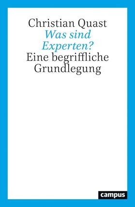 Quast |  Was sind Experten? | Buch |  Sack Fachmedien