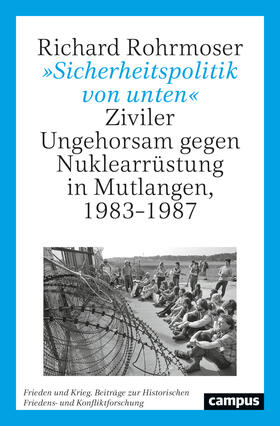 Rohrmoser |  »Sicherheitspolitik von unten« | Buch |  Sack Fachmedien