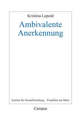 Lepold |  Ambivalente Anerkennung | Buch |  Sack Fachmedien