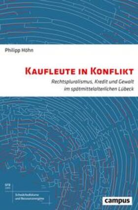 Höhn |  Höhn, P: Kaufleute in Konflikt | Buch |  Sack Fachmedien