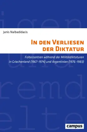 Nalbadidacis |  In den Verliesen der Diktatur | Buch |  Sack Fachmedien