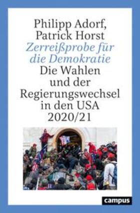 Adorf / Horst |  Adorf, P: Zerreißprobe für die Demokratie | Buch |  Sack Fachmedien