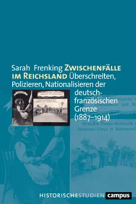 Frenking | Zwischenfälle im Reichsland | Buch | 978-3-593-51432-1 | sack.de