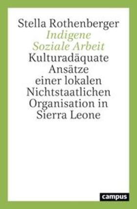 Rothenberger |  Rothenberger, S: Indigene Soziale Arbeit | Buch |  Sack Fachmedien