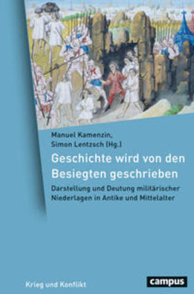 Kamenzin / Lentzsch / Clauss |  Geschichte wird von den Besiegten geschrieben | Buch |  Sack Fachmedien