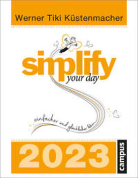 Küstenmacher |  Küstenmacher, W: simplify your day 2023 | Sonstiges |  Sack Fachmedien