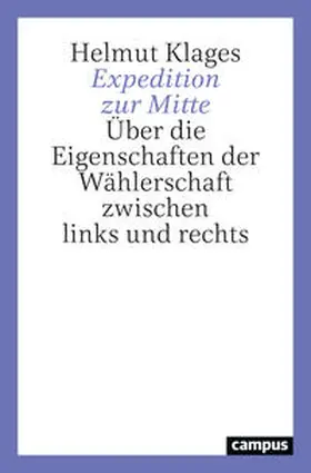 Klages |  Expedition zur Mitte | Buch |  Sack Fachmedien