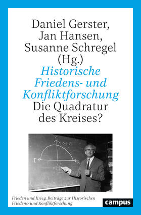 Gerster / Hansen / Schregel |  Historische Friedens- und Konfliktforschung | Buch |  Sack Fachmedien