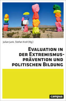 Junk / Kroll |  Evaluation in der Extremismusprävention und politischen Bildung | Buch |  Sack Fachmedien