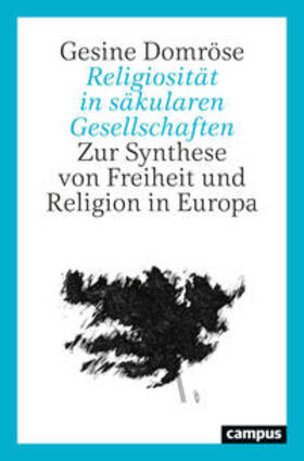 Domröse |  Religiosität in säkularen Gesellschaften | Buch |  Sack Fachmedien