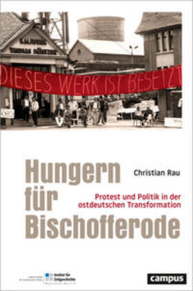 Rau |  Hungern für Bischofferode | Buch |  Sack Fachmedien