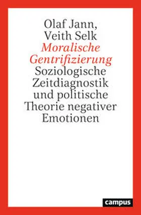 Jann / Selk | Moralische Gentrifizierung | Buch | 978-3-593-51777-3 | sack.de