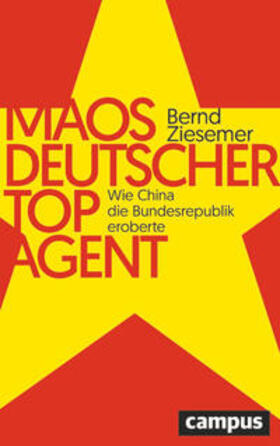 Ziesemer |  Maos deutscher Topagent | Buch |  Sack Fachmedien