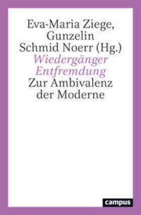 Ziege / Schmid Noerr | Wiedergänger Entfremdung | Buch | 978-3-593-51862-6 | sack.de