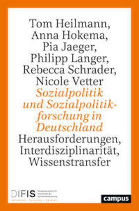 Heilmann / Hokema / Jaeger |  Sozialpolitik und Sozialpolitikforschung in Deutschland | Buch |  Sack Fachmedien