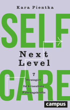 Pientka |  Selfcare Next Level | Buch |  Sack Fachmedien