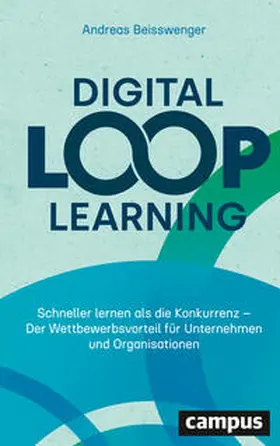 Beisswenger |  Digital Loop Learning | Buch |  Sack Fachmedien