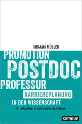 Müller |  Promotion - Postdoc - Professur | Buch |  Sack Fachmedien