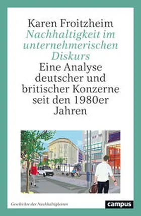 Froitzheim |  Nachhaltigkeit im unternehmerischen Diskurs | Buch |  Sack Fachmedien