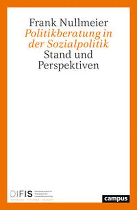 Nullmeier |  Politikberatung in der Sozialpolitik | Buch |  Sack Fachmedien