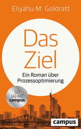 Goldratt |  Das Ziel | Buch |  Sack Fachmedien