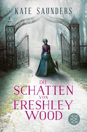 Saunders |  Die Schatten von Freshley Wood | Buch |  Sack Fachmedien