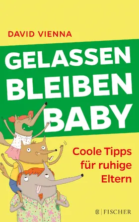 Vienna |  Gelassen bleiben, Baby | Buch |  Sack Fachmedien