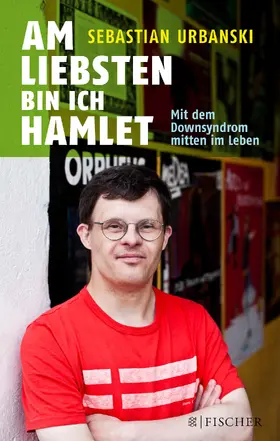 Urbanski |  Am liebsten bin ich Hamlet | Buch |  Sack Fachmedien