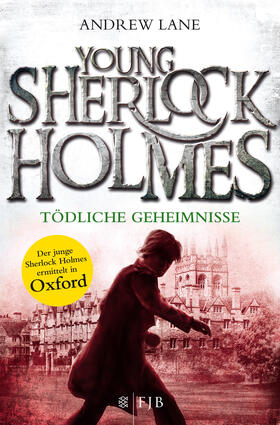 Lane | Young Sherlock Holmes 07. Tödliche Geheimnisse | Buch | 978-3-596-03224-2 | sack.de