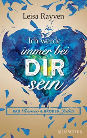 Rayven |  Bad Romeo - Ich werde immer bei dir sein | Buch |  Sack Fachmedien