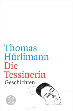 Hürlimann |  Die Tessinerin | Buch |  Sack Fachmedien