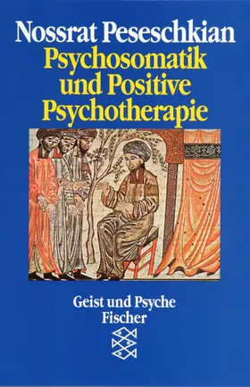 Peseschkian |  Psychosomatik und Positive Psychotherapie | Buch |  Sack Fachmedien