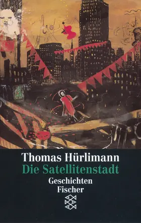 Hürlimann |  Die Satellitenstadt | Buch |  Sack Fachmedien