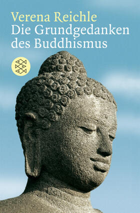 Reichle |  Die Grundgedanken des Buddhismus | Buch |  Sack Fachmedien