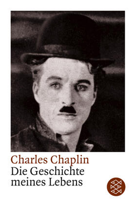 Chaplin |  Die Geschichte meines Lebens | Buch |  Sack Fachmedien