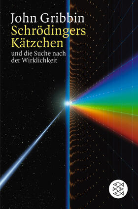 Gribbin |  Schrödingers Kätzchen und die Suche nach der Wirklichkeit | Buch |  Sack Fachmedien